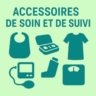Accessoires de soin et suivi
